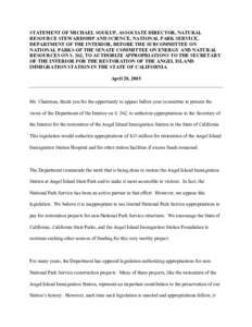 STATEMENT OF MICHAEL SOUKUP, ASSOCIATE DIRECTOR, NATURAL RESOURCE STEWARDSHIP AND SCIENCE, NATIONAL PARK SERVICE, DEPARTMENT OF THE INTERIOR, BEFORE THE SUBCOMMITTEE ON NATIONAL PARKS OF THE SENATE COMMITTEE ON ENERGY AN