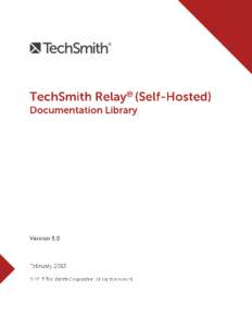TechSmith Relay Documentation