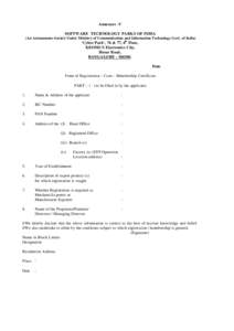 Annexure -V SOFTWARE TECHNOLOGY PARKS OF INDIA (An Autonomous Society Under Ministry of Communication and Information Technology Govt. of India) th  ‘Cyber Park’, 76 & 77, 6 Floor,