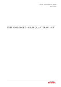 Microsoft Word - Interim Report First Quarter of 2008 Realkredit Danmark.doc