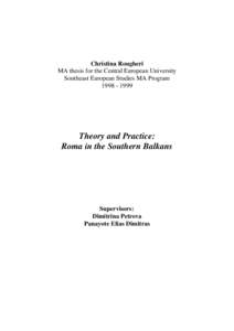 Member states of the United Nations / Republics / Ethnic groups in Greece / Balkans / European Roma Information Office / Antiziganism / Macedonia / Albania / Socialist Federal Republic of Yugoslavia / Europe / Roma / Member states of La Francophonie