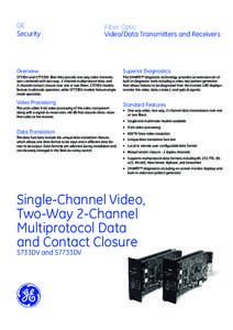 GE Security Fiber Optic Video/Data Transmitters and Receivers