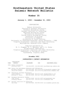 Southeastern United States Seismic Network Bulletin Number 35 January 1, December 31, 2000 CONTRIBUTORS Auburn University