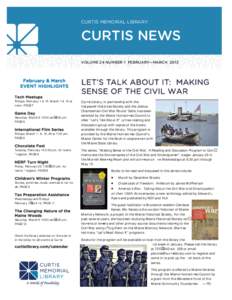 CURTIS MEMORIAL LIBRARY  CURTIS NEWS VOLUME 24 NUMBER 1 FEBRUARY—MARCH[removed]February & March
