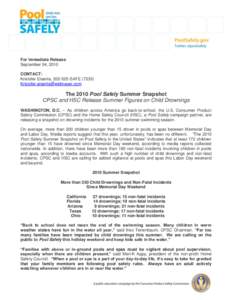 2010 Pool Safely Summer Snapshot: CPSC and HSC Release Summer Figures on Child Drownings, September 4, 2010