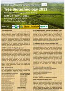 Microsoft PowerPoint - First Conference Announcement IUFRO Tree Biotech 2011