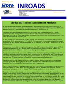 February[removed]INROADS Paving the Way for Montana’s Disadvantaged Business Enterprises Montana Department of Transportation