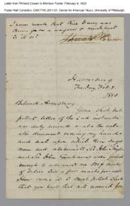 Letter from Richard Cowan to Morrison Foster, February 8, 1853 Foster Hall Collection, CAM.FHC[removed], Center for American Music, University of Pittsburgh. Letter from Richard Cowan to Morrison Foster, February 8, 1853