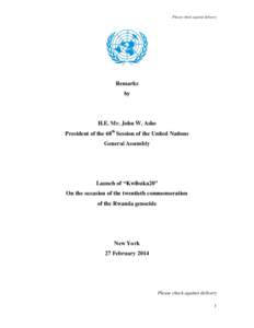 Political geography / Christianity and violence / Genocides / Responsibility to protect / Rwanda / Immaculée Ilibagiza / Bibliography of the Rwandan Genocide / International relations / Africa / Rwandan Genocide