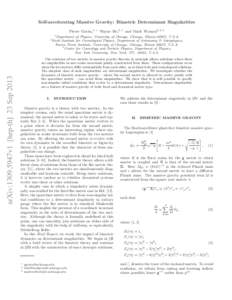 Self-accelerating Massive Gravity: Bimetric Determinant Singularities Pierre Gratia,1, ∗ Wayne Hu,2, † and Mark Wyman2, 3, ‡ arXiv:1309.5947v1 [hep-th] 23 Sep