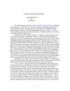 JASON & THE ARGONAUTS Chord Profile # 1 by Bill Wrobel This research paper is the first of a series of what I call Chord Profiles of Bernard Herrmann scores. In this Film Score Rundowns (http://www.filmmusic.cjb.net) sit