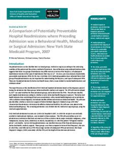 A Comparison of Potentially Preventable Hospital Readmissions where Preceding Admission was a Behavioral Health, Medical or Surgical Admission: New York State Medicaid Program, 2007