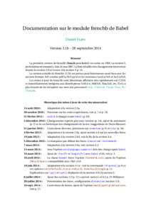 Documentation sur le module frenchb de Babel Daniel FLIPO Version 3.1b – 28 septembre 2014 Résumé La première version de frenchb (french pour babel) est sortie en[removed]La version 2, profondément remaniée, date de