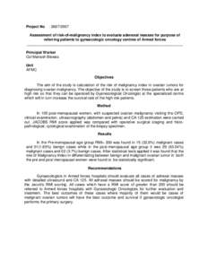 Project No  : Assessment of risk-of-malignancy index to evaluate adenexal masses for purpose of referring patients to gynaecologic oncology centres of Armed forces