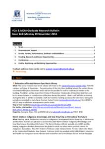 VCA & MCM Graduate Research Bulletin Issue 124: Monday 10 November 2014 Contents 1.  News ..................................................................................................................................