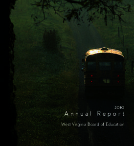 2010  Annual Report West Virginia Board of Education  West Virginia Board of Education