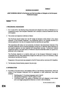 Annex 2 WORKING DOCUMENT JOINT WORKING GROUP of the Bureau and the Committee on Budgets on the European Parliament budget  Subject: Pre-study