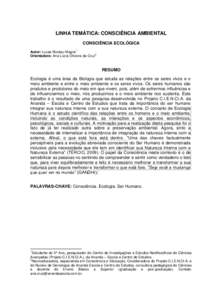 LINHA TEMÁTICA: CONSCIÊNCIA AMBIENTAL CONSCIÊNCIA ECOLÓGICA 1 Autor: Lucas Nicolau Magris 2