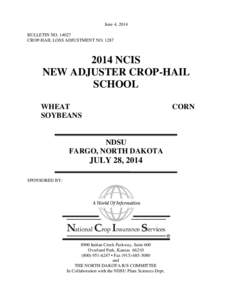 Legal professions / Claims adjuster / North Dakota State University / Fargo /  North Dakota / NCIS / Hail / Geography of North Dakota / Cass County /  North Dakota / North Dakota