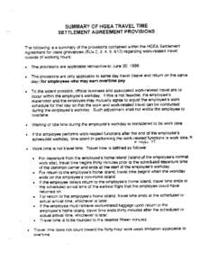 SUMMARY OF HGEA TRAVEL TtME SETTLEMENT AGREEMENT PROVISiONS The following is a summary of the provisions contained within the HGEA Settlement Agreement for class grievances (BUs 2, 3. 4, 9, &1 3) regarding work-related t