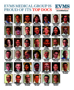 EVMS MEDICAL GROUP IS PROUD OF ITS TOP DOCS www.evmsMedicalGroup.com  Alfred Z. Abuhamad