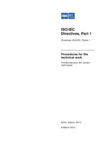 ISO/IEC Directives, Part 1 Directives ISO/CEI, Partie 1 Procedures for the technical work