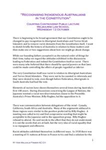 Australian referendum / Indigenous Australians / Australian Aborigines / Aboriginal title / Reconciliation Australia / Aboriginal and Torres Strait Islander Commission / Howard Government / Section 51(xxvi) of the Australian Constitution / Aboriginal land rights legislation in Australia / Politics of Australia / Indigenous peoples of Australia / Australia