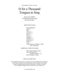 PSEUDOMODULATION - KEY OF F  O for a Thousand Tongues to Sing Hymn tune:AZMON Arranged and Orchestrated