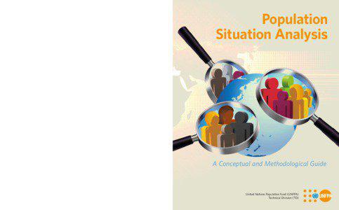 Population Situation Analysis (PSA): A Conceptual and Methodological Guide  ­ opulation­
