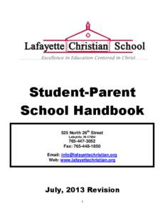 Student-Parent School Handbook 525 North 26th Street Lafayette, IN[removed]3052