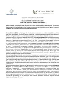 La prossima edizione dal 10 al 13 aprileSOL&AGRIFOOD CHIUDE IN BELLEZZA CON I VINCITORI DEL PREMIO GOLOSARIO Dodici i vincitori di quest’anno nelle categorie dolci, birre, salumi, formaggi, sfiziosità, paste. E