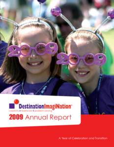 creativity teamwork problem solving[removed]Annual Report A Year of Celebration and Transition  Destination ImagiNation, Inc.