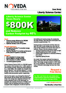 Case Study  Liberty Science Center Liberty Science Center Saves Nearly