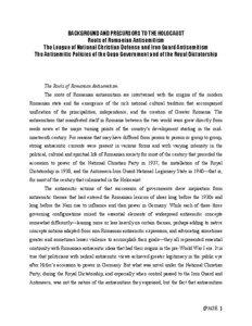 BACKGROUND AND PRECURSORS TO THE HOLOCAUST Roots of Romanian Antisemitism The League of National Christian Defense and Iron Guard Antisemitism