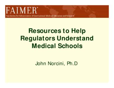 International Medical Education Directory / Liaison Committee on Medical Education / Educational Commission for Foreign Medical Graduates / Medical school / Foundation for Advancement of International Medical Education and Research / Email / Education / Health / Medicine / Medical education in the United States / Medical education / Medical associations