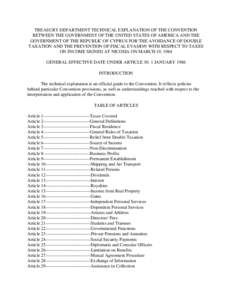 TREASURY DEPARTMENT TECHNICAL EXPLANATION OF THE CONVENTION BETWEEN THE GOVERNMENT OF THE UNITED STATES OF AMERICA AND THE GOVERNMENT OF THE REPUBLIC OF CYPRUS FOR THE AVOIDANCE OF DOUBLE TAXATION AND THE PREVENTION OF F