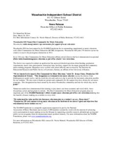 Waxahachie Independent School District 411 N. Gibson Street Waxahachie, Texas[removed]News Release From the Office of Public Relations[removed]