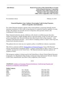 Government / Finance / United States Department of the Treasury / Financial institution / Financial Crimes Enforcement Network / Federal Deposit Insurance Corporation / Deposit insurance / Office of the Comptroller of the Currency / National Credit Union Administration / Bank regulation in the United States / Financial regulation / Independent agencies of the United States government