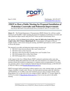 June 12, 2018  Tish Burgher, FDOT to Host a Public Meeting for Proposed Installation of