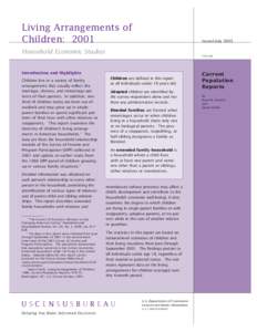 Living Arrangements of Children: 2001 Issued JulyHousehold Economic Studies