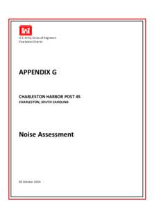 U.S. Army Corps of Engineers Charleston District APPENDIX G  CHARLESTON HARBOR POST 45