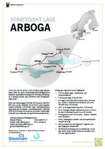 STRATEGISKT LÄGE  ARBOGA Oslo