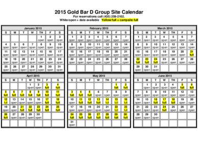 2015 Gold Bar D Group Site Calendar For reservations call[removed]White/open = date available Yellow/full = campsite full January 2015 S