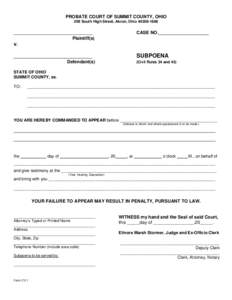 PROBATE COURT OF SUMMIT COUNTY, OHIO  Reset Form 209 South High Street, Akron, Ohio[removed]