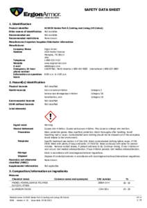 SAFETY DATA SHEET  1. Identification Product identifier  SC4XXX Series Part A Coating and Lining (All Colors)