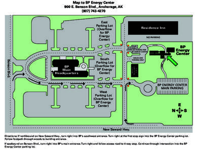 Map to BP Energy Center 900 E. Benson Blvd., Anchorage, AK[removed]East Parking Lot (Overflow