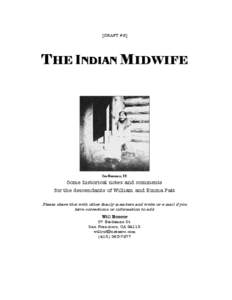 [DRAFT #2]  THE INDIAN MIDWIFE Elma Winnemucca, 1919