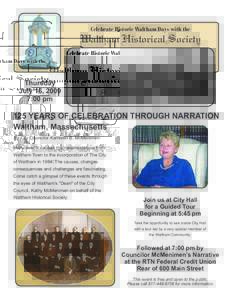 Celebrate Historic Waltham Days with the  Waltham Historical Society Thursday July 16, 2009