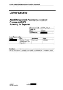 United Utilities Final Business Plan AMPAP Assessment  United Utilities Asset Management Planning Assessment Process (AMPAP) Summary for Reporter