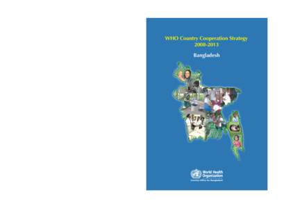 Health policy / Global health / Bangladesh / Bengal / Republics / World Health Organization / Reproductive health / International Association of National Public Health Institutes / Community pharmacy / Health / Public health / Political geography